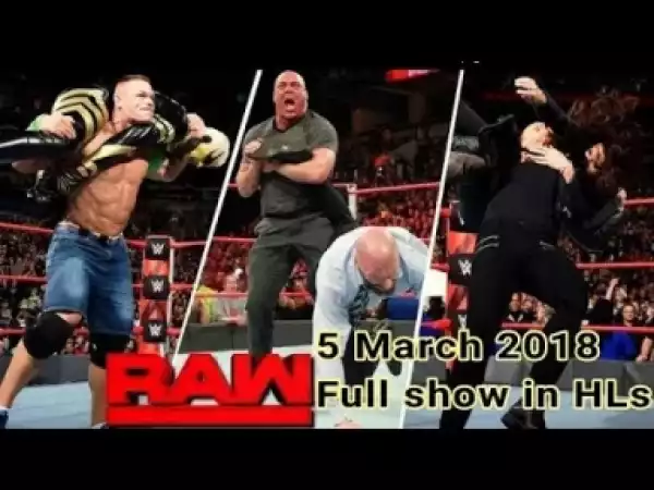 Video: WWE Raw Smack Down 5 March 2018